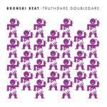 Bronski Beat | Truthdare Doubledare (Purple Vinyl)
