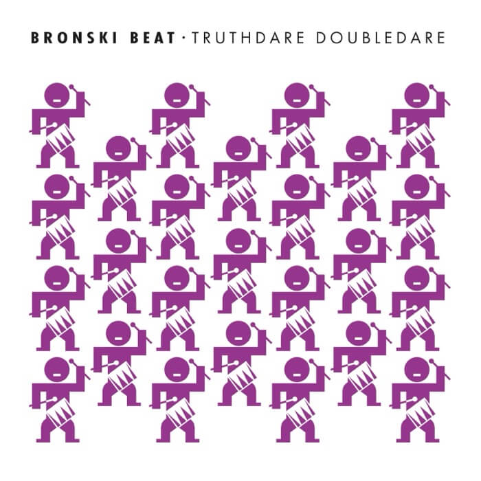 Cover Bronski BeatTruthdare Doubledare (Purple Vinyl)
