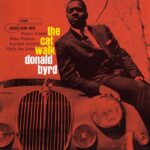 Donald Byrd | The Cat Walk