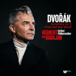 Dvorak - Herbert von Karajan, Berliner Philharmoniker | Symphony No. 9 “From The New World”