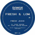 Fresh & Low | Fever Tension/ Fresh Juice II
