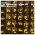 Glenn Gould | Bach: The Goldberg Variations