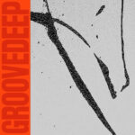 Groovedeep (Ciel, James Bangura, JR2K) | Funk Solo (incl. Shed, Batu & Mark Broom Remixes)