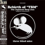 Hiroshi Fukumura Quintet | Rebirth of "TBM" - The Japanese Deep Jazz