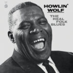 Howlin' Wolf | The Real Folk Blues