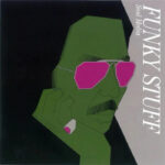 Jiro Inagaki & Soul Media | Funky Stuff (Pure Vinyl)