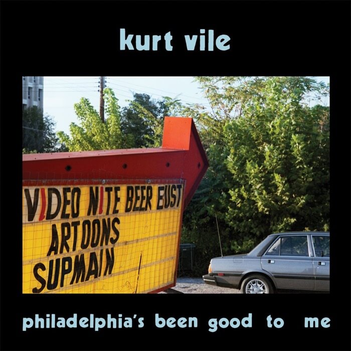 Cover Kurt VilePhiladelphia’s Been Good To Me
