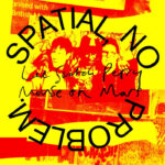 Lee "Scratch" Perry & Mouse on Mars | Spatial, No Problem