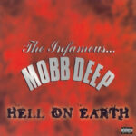 Mobb Deep | Hell On Earth