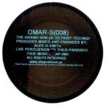 Omar S feat Theo Parrish | The Grand Son Of Detroit Techno! (1-sided 12")