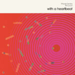 Pharoah Sanders & Bill Laswell | With a Heartbeat (Pink Vinyl)