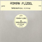 Roman Flügel | Tippex In My Eye (ft PYTKO)