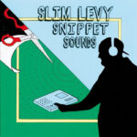 Slim Levy | Snippet Sounds