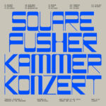 Squarepusher | Kammerkonzert