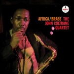 The John Coltrane Quartet | Africa/Brass (Verve Acoustic Sounds Series)