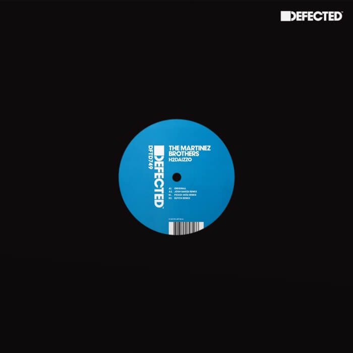 Cover The Martinez BrothersH2DAIZZO (incl.. Josh Baker / Peggy Gou / Butch Remixes)