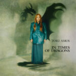 Tori Amos | In Times of Dragons