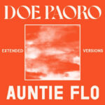 Auntie Flo x Doe Paoro | Extended Version (Orange Vinyl)