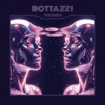 Bottazz! | Volume 2