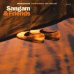 Charles Lloyd | Sangam & Friends