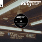 Danell Dixon, Big Moses Feat Kenny Bobien, DJ Pierre, Blaze | King Street Sounds Sampler Vol. 3