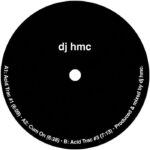 DJ Hmc | Acid Trac EP