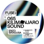 Enzo Siragusa | Kilimanjaro Sound EP