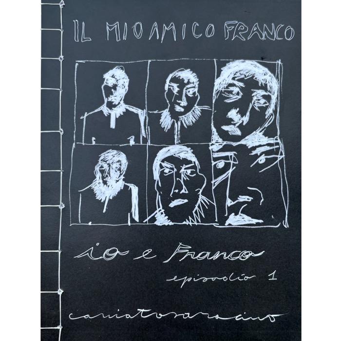 Cover Filippo Caniato / Marco SaracinoIl mio amico Franco Ep. 1: Io e Franco (29 x 33 Version)