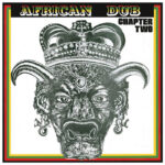 Joe Gibbs & The Professionals | African Dub Chapter 2