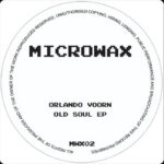Orlando Voorn | Old Soul EP