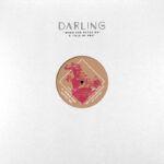 Darling | When She Hates Me / Isle Of Red