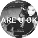 Salt Queen | Are U Ok