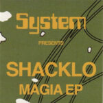 Shacklo | Magia EP