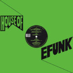 Soul Clap / Hercules & Love Affair / Kai Alce / Lauren Flax | EFUNK Volume V