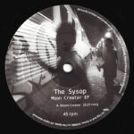 The Sysop | Moon Creator EP