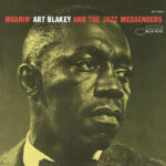 Art Blakey and the Jazz Messengers | Moanin’ (Blue Note Essentials)