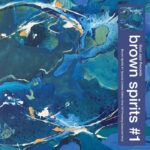 Brown Spirits | Brown Spirits #1 (Blue Vinyl)