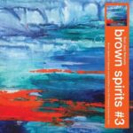 Brown Spirits | Brown Spirits #2 (Yellow Vinyl)