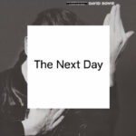 David Bowie | The Next Day