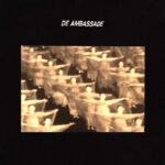 De Ambassade | Duistre Kamers (2026 Remastered Edition)
