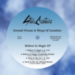Donnell Pitman & Wings Of Sunshine | Believe In Magic