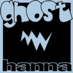 Hanna | Ghost EP
