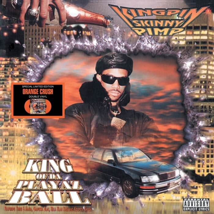 Cover Kingpin Skinny PimpKing Of Da Playaz Ball (Orange Crush Vinyl)