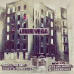 Louie Vega | Touch The Sky featuring Tony Momrelle (Remixes)