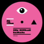 Ohm Hourani | Barbara (incl. Villalobos & Javasoul Remix)