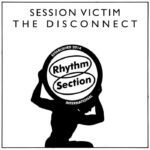 Session Victim | The Disconnect