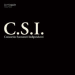 C.S.I. Consorzio Suonatori Indipendenti | In Viaggio 1994/1998