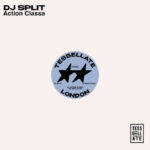 DJ Split | Action Classa