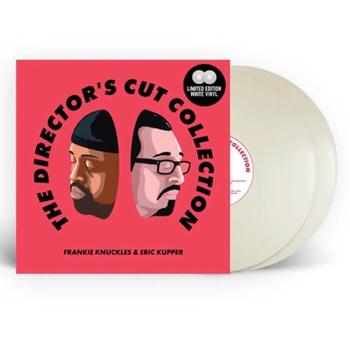 Cover Frankie Knuckles & Eric KupperThe Director’s Cut Collection – Volume Two (White Vinyl)