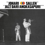 Johari Salleh | Jazz Dari Angkasapuri